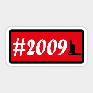 Born in 2009 gift t-shirt design Sticker